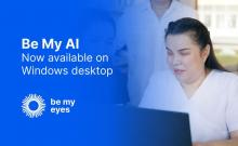 L'immagine mostra una donna non vedente che usa un computer. A sinistra, il testo recita: Be My AI now